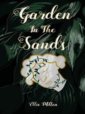 cover image of Garden In the Sands